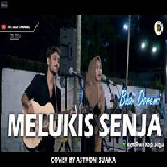 Download Lagu Astroni Tarigan - Melukis Senja - Budi Doremi (Cover) Terbaru