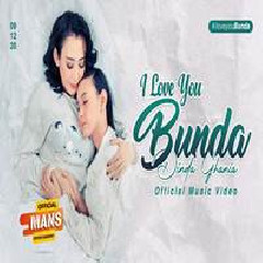 Dinda Ghania - I Love You Bunda