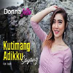 Download Lagu Donna Jello - Kutimang Adikku Sayang Terbaru