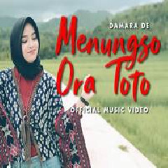 Download Lagu Damara De - Menungso Ora Toto Terbaru