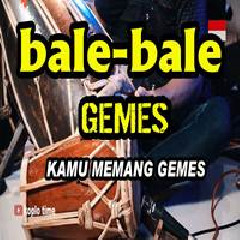 Koplo Time - Bale Bale X Gemes Kamu Memang Gemes (Versi Koplo)