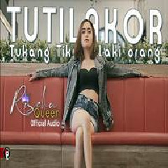 Download Lagu Rischa Queen - TUTILAKOR (Tukang Tikung Laki Orang) Terbaru