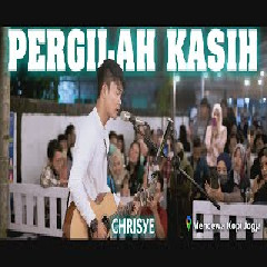 Download Lagu Tri Suaka - Pergilah Kasih - CHrisye (Cover) Terbaru