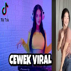 Download Lagu Gita Youbi - Cewek Viral Tik Tok Terngiang Ngiang (Dj Sexy Remix) Terbaru