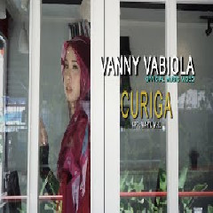 Download Lagu Vanny Vabiola - Curiga Terbaru