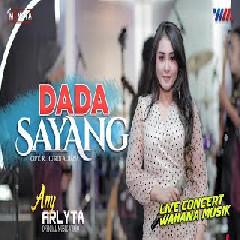 Download Lagu Any Arlyta - Dada Sayang (New Monata) Terbaru