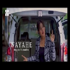 Anggun Pramudita - Wayahe