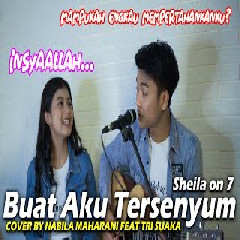 Nabila Maharani - Buat Aku Tersenyum - Sheila On 7 (Cover Feat Tri Suaka)