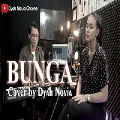 Dyah Novia - Bunga (Cover)