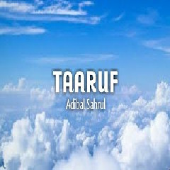 Download Lagu Nurdin Yaseng - Taaruf - Adibal Sahrul (Cover) Terbaru