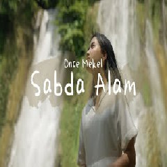 Download Lagu Once Mekel - Sabda Alam Terbaru