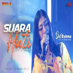Download Lagu Dwi Rahma - Suara Hati Ft Om Sera Terbaru