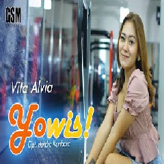 Download Lagu Vita Alvia - Dj Yowis Terbaru
