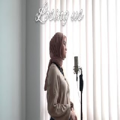 Eltasya Natasha - Losing Us - Raissa Anggiani (Cover)