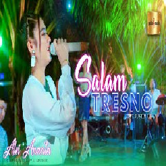 Download Lagu Alvi Ananta - Salam Tresno Terbaru