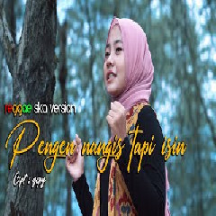 Download Lagu Jovita Aurel - Pingin Nangis Tapi Isin (Reggae Version) Terbaru
