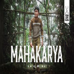Download Lagu Aniq Muhai - Mahakarya (Masterpiece) Terbaru