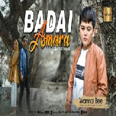 Download Lagu Wanna Bee - Badai Asmara Terbaru