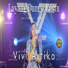 Download Lagu Vivi Artika - Layang Dungo Restu Terbaru