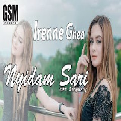 Download Lagu Irenne Ghea - Dj Nyidam Sari Terbaru