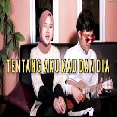 Download Lagu Deny Reny - Tentang Aku Kau Dan Dia - Kangen Band (Cover) Terbaru