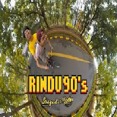 Selagood - Rindu 90 Feat Hendra Kumbara