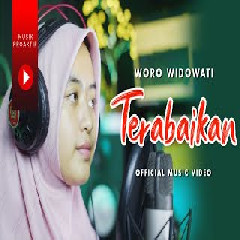 Download Lagu Woro Widowati - Terabaikan Terbaru